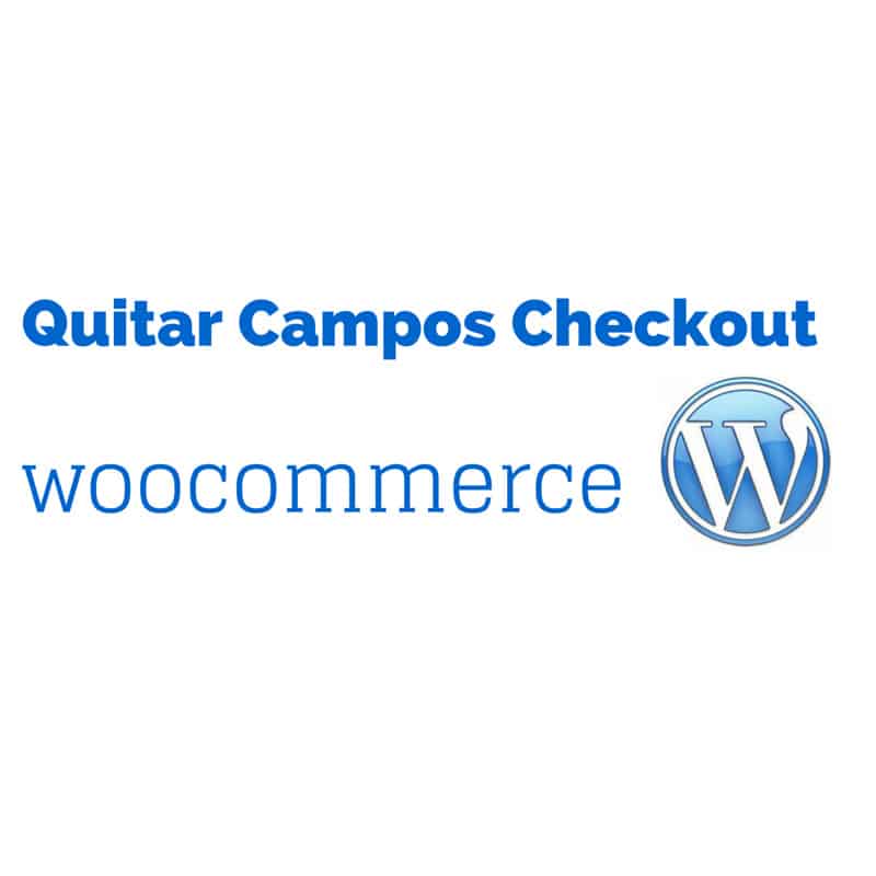 Quitar Campos del Checkout en Woocommerce (vídeotutorial) 2