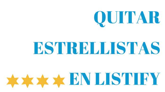Quitar Estrellitas en Listify 1